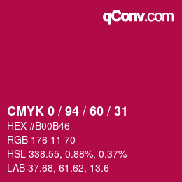 カラーコード: CMYK 0 / 94 / 60 / 31 | qconv.com