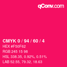 カラーコード: CMYK 0 / 94 / 60 / 4 | qconv.com