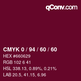 カラーコード: CMYK 0 / 94 / 60 / 60 | qconv.com