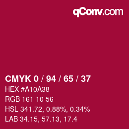 カラーコード: CMYK 0 / 94 / 65 / 37 | qconv.com