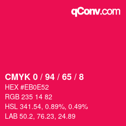 颜色代码: CMYK 0 / 94 / 65 / 8 | qconv.com