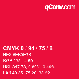 カラーコード: CMYK 0 / 94 / 75 / 8 | qconv.com