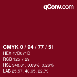 カラーコード: CMYK 0 / 94 / 77 / 51 | qconv.com