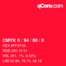 カラーコード: CMYK 0 / 94 / 80 / 0 | qconv.com