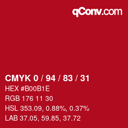 カラーコード: CMYK 0 / 94 / 83 / 31 | qconv.com