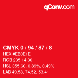 Color code: CMYK 0 / 94 / 87 / 8 | qconv.com