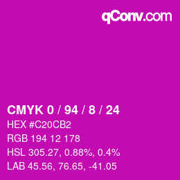 カラーコード: CMYK 0 / 94 / 8 / 24 | qconv.com