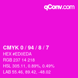 カラーコード: CMYK 0 / 94 / 8 / 7 | qconv.com