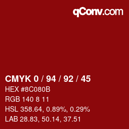カラーコード: CMYK 0 / 94 / 92 / 45 | qconv.com