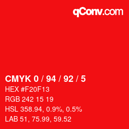 颜色代码: CMYK 0 / 94 / 92 / 5 | qconv.com