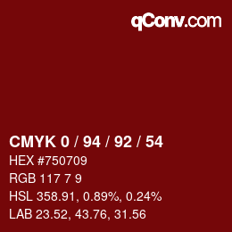 カラーコード: CMYK 0 / 94 / 92 / 54 | qconv.com
