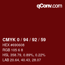 カラーコード: CMYK 0 / 94 / 92 / 59 | qconv.com
