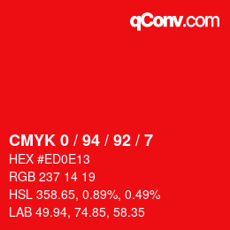 カラーコード: CMYK 0 / 94 / 92 / 7 | qconv.com