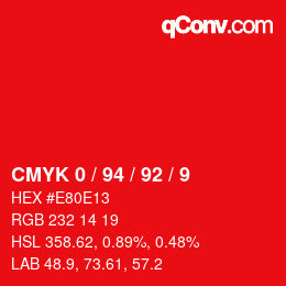 Color code: CMYK 0 / 94 / 92 / 9 | qconv.com