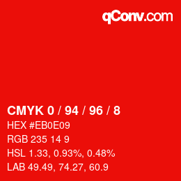 Color code: CMYK 0 / 94 / 96 / 8 | qconv.com