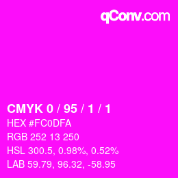 カラーコード: CMYK 0 / 95 / 1 / 1 | qconv.com