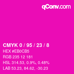 カラーコード: CMYK 0 / 95 / 23 / 8 | qconv.com