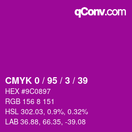 カラーコード: CMYK 0 / 95 / 3 / 39 | qconv.com