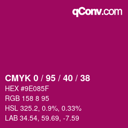 カラーコード: CMYK 0 / 95 / 40 / 38 | qconv.com