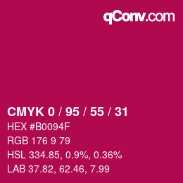 Farbcode: CMYK 0 / 95 / 55 / 31 | qconv.com