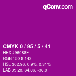 Color code: CMYK 0 / 95 / 5 / 41 | qconv.com