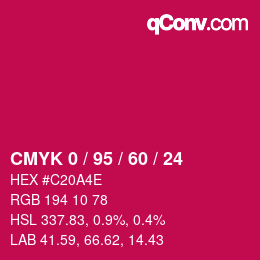 カラーコード: CMYK 0 / 95 / 60 / 24 | qconv.com