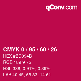 カラーコード: CMYK 0 / 95 / 60 / 26 | qconv.com