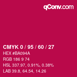 カラーコード: CMYK 0 / 95 / 60 / 27 | qconv.com