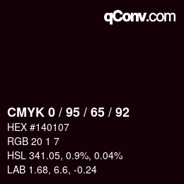 カラーコード: CMYK 0 / 95 / 65 / 92 | qconv.com