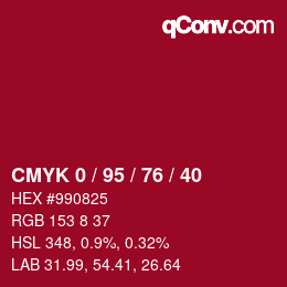 Farbcode: CMYK 0 / 95 / 76 / 40 | qconv.com
