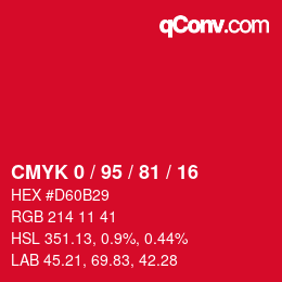 カラーコード: CMYK 0 / 95 / 81 / 16 | qconv.com
