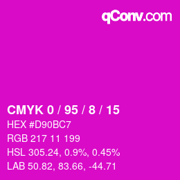 カラーコード: CMYK 0 / 95 / 8 / 15 | qconv.com
