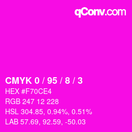 カラーコード: CMYK 0 / 95 / 8 / 3 | qconv.com