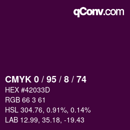 カラーコード: CMYK 0 / 95 / 8 / 74 | qconv.com