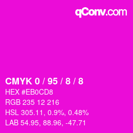 カラーコード: CMYK 0 / 95 / 8 / 8 | qconv.com