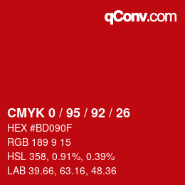 カラーコード: CMYK 0 / 95 / 92 / 26 | qconv.com