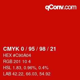 カラーコード: CMYK 0 / 95 / 98 / 21 | qconv.com