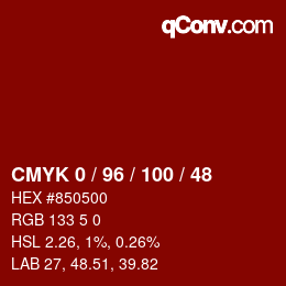 カラーコード: CMYK 0 / 96 / 100 / 48 | qconv.com