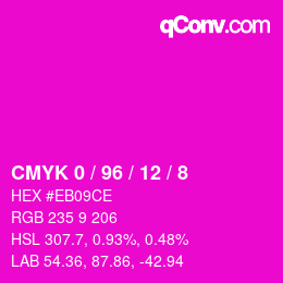 カラーコード: CMYK 0 / 96 / 12 / 8 | qconv.com