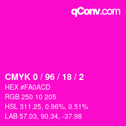 カラーコード: CMYK 0 / 96 / 18 / 2 | qconv.com