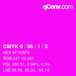 カラーコード: CMYK 0 / 96 / 1 / 3 | qconv.com