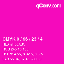 Color code: CMYK 0 / 96 / 23 / 4 | qconv.com