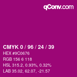カラーコード: CMYK 0 / 96 / 24 / 39 | qconv.com