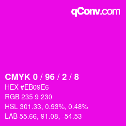カラーコード: CMYK 0 / 96 / 2 / 8 | qconv.com