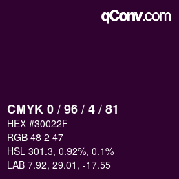 カラーコード: CMYK 0 / 96 / 4 / 81 | qconv.com