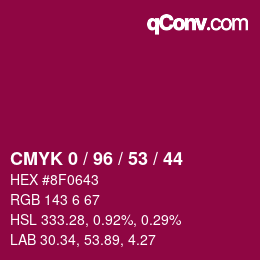 カラーコード: CMYK 0 / 96 / 53 / 44 | qconv.com