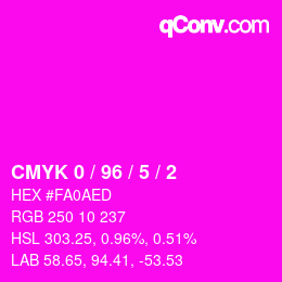 カラーコード: CMYK 0 / 96 / 5 / 2 | qconv.com