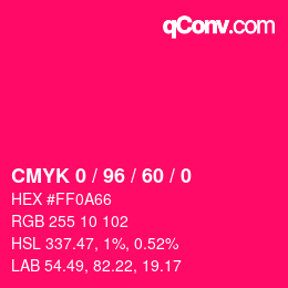 カラーコード: CMYK 0 / 96 / 60 / 0 | qconv.com