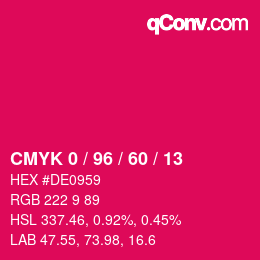 カラーコード: CMYK 0 / 96 / 60 / 13 | qconv.com