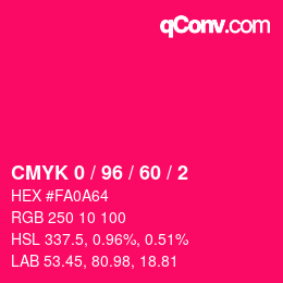 カラーコード: CMYK 0 / 96 / 60 / 2 | qconv.com